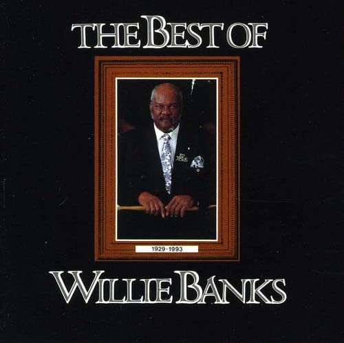 The Best of Willie Banks