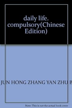 daily life, compulsory