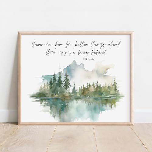 CS Lewis Quote, There are Far Better Things Ahead than