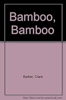 Bamboo, Bamboo 0356168182 Book Cover