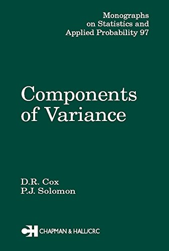 Components of Variance (Chapman & Hall/CRC Monographs on Statistics and Applied Probability Book 97)