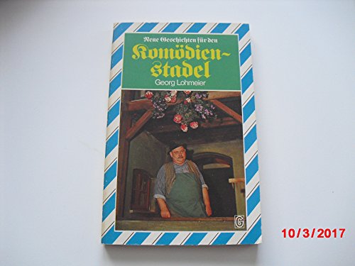 Preisvergleich Produktbild Neue Geschichten für den Komödienstadel.