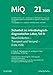 Produktbild MIQ 21: Sicherheit im mikrobiologisch-diagnostischen Labor, Teil II: Räumlichkeiten - Transport und Versand - Erste Hilfe