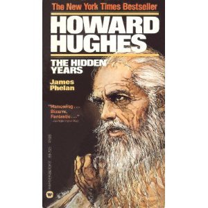 Paperback Howard Hughes the Hidden Years Book