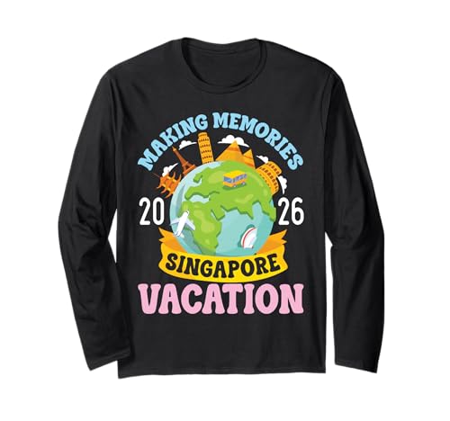 Singapore Vacation 2026 Travel Making Memories Family Trip Long Sleeve T-Shirt