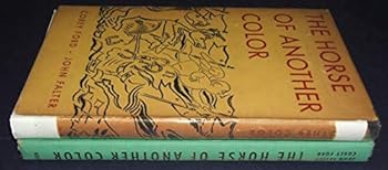 Hardcover The Horse of Another Color Book