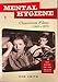 Mental Hygiene: Better Living Through Classroom Films 1945-1970