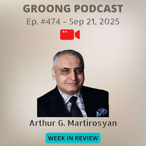 Arthur Martirosyan - Sep 19, Civil Contract, Opposition Inaction, Electric Network | Ep 474, Sep 21, 2025