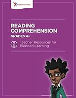 Reading Comprehension Grades 4+ (Teacher Resources for Blended Learning) (Volume 6) 1945460059 Book Cover