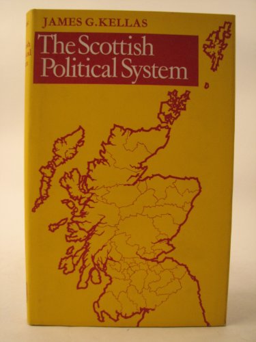 The Scottish Political System 0521086698 Book Cover