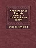 amperex 6922 pq d getter  Cleopatre: Reine D\'egypte (roman)... - Primary Source Edition