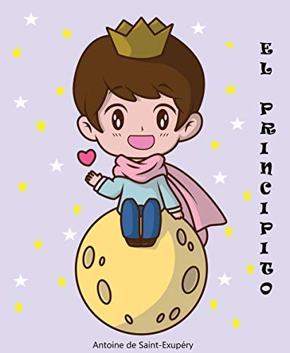 El Principito: Para niños en español (Spanish Edition) - de Saint-Exupéry, Antoine