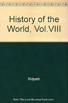 Hardcover History of the World, Vol.VIII Book