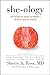 She-ology: The Definitive Guide to Women's Intimate Health. Period.
