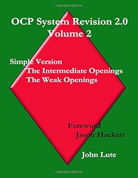 Paperback OCP System Revision 2.0 Volume Two: Simple Version - The Intermediate Openings The Weak Openings Book