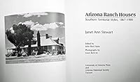 Arizona Ranch Houses: Southern Territorial Styles, 1867-1900 0816510458 Book Cover