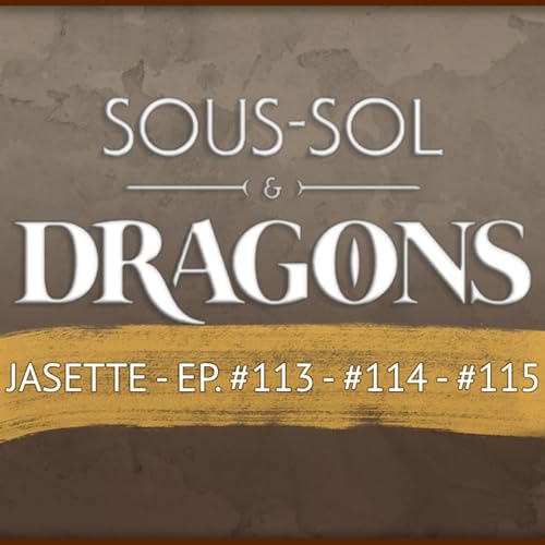 Donjons et dragons - Jasette 113-115 | Enjeu de prudence