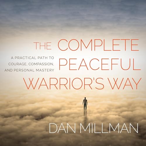 The Complete Peaceful Warrior's Way cover art