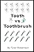 Produktbild Tooth vs Toothbrush