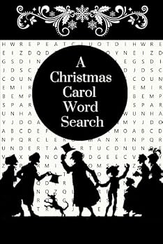 A Christmas Carol Word Search: The ONLY word search you'll never throw away, it's also a BEAUTIFULLY ILLUSTRATED POETRY BOOK to keep on your bookshelf (Collectible Word Searches by Bessie Baker)
