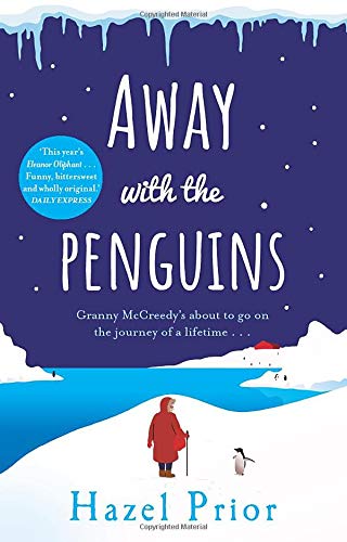 Away with the Penguins: The heartwarming and uplifting Richard & Judy Book Club 2020 pick