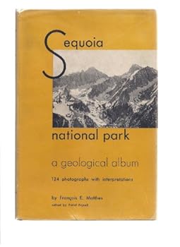 Hardcover Sequoia National Park,: A geological album; Book
