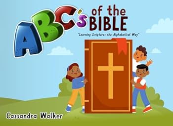 Paperback ABC's of the Bible: Learning Scriptures the Alphabetical Way Book