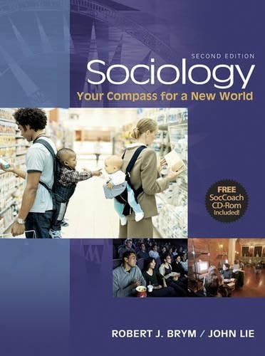 Sociology: Your Compass for a New World (with CD-ROM and InfoTrac)