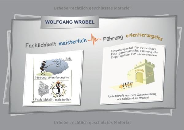 Fachlichkeit meisterlich – Führung orientierungslos