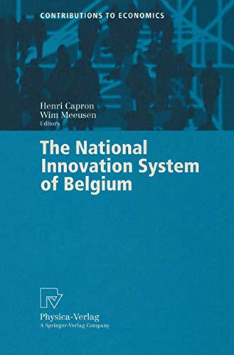 The National Innovation System of Belgium (Contributions to Economics)