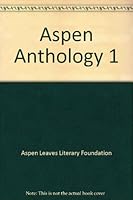 Aspen Anthology 1 B000MAB6CO Book Cover