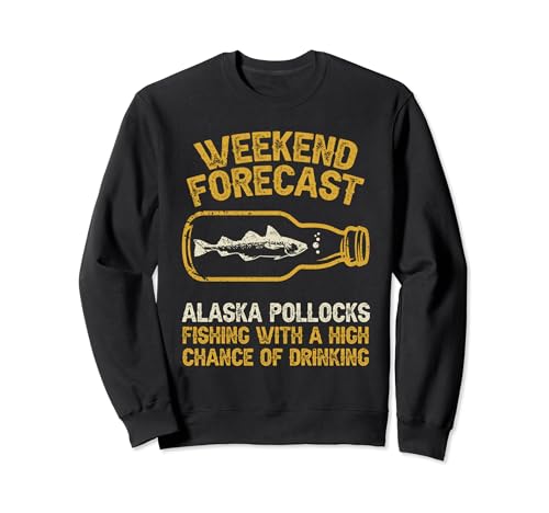 Fisher Pronóstico de fin de semana Pesca - Pescado Alaska Abadejo Sudadera