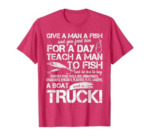 Funny Fishing Teach A Man to Fish T-Shirt T-Shirt, Men, Red Heather, X-Large