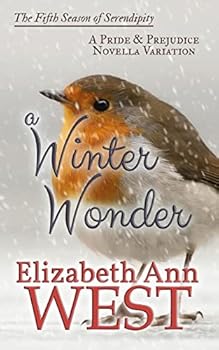 Paperback A Winter Wonder: A Pride and Prejudice Novella Variation Book