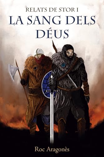 LA SANG DELS DÉUS: RELATS DE STOR 1