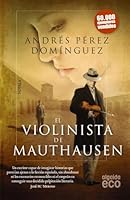 El violinista de Mauthausen 8498779936 Book Cover