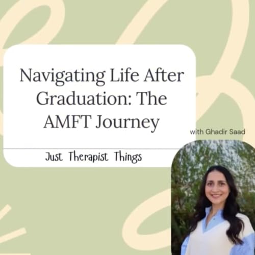 Navigating Life After Graduation: The AMFT Journey
