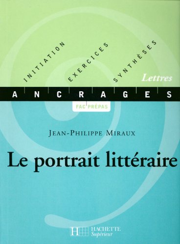 Le portrait littéraire - Edition 2002 (Ancrages t. 12) livre En ligne