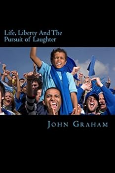 Paperback Life, Liberty And The Pursuit of Laughter Book