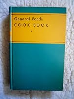General Foods Cook Book B000MEC55C Book Cover
