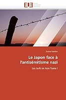 Le Japon Face A L'Antisa(c)Mitisme Nazi 6131534632 Book Cover