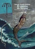 CUENTO DE SIRENA,EL (Narrativa (ezaro)) 8493749052 Book Cover