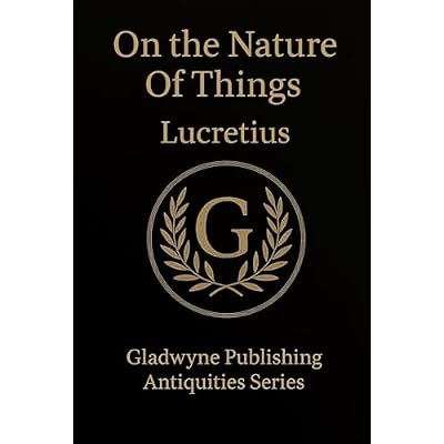 On the Nature of Things