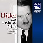 Hitler - Aus nächster Nähe