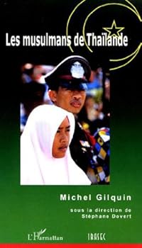 Paperback LES MUSULMANS DE THAÏLANDE [French] Book