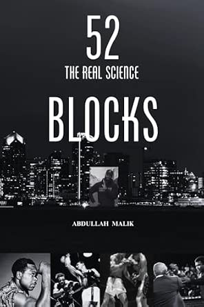 52 Blocks: The Real Science: Malik, Abdullah: 9798246612064: Amazon.com ...