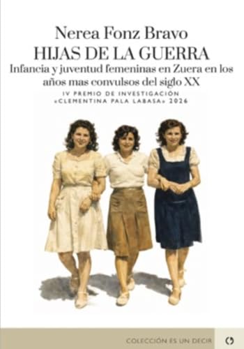 Portada de HIJAS DE LA GUERRA. INFANCIA Y JUVENTUD