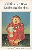 LA Rebelion De Los Niños (Biblioteca breve) 843220580X Book Cover