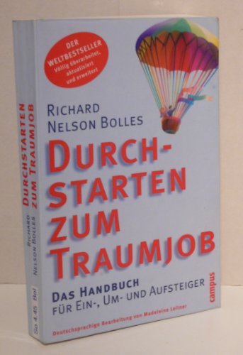 Durchstarten zum Traumjob: Das Handbuch für Ein