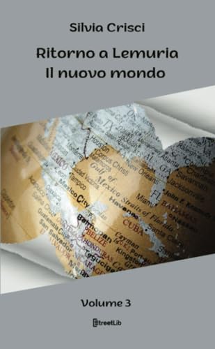 Ritorno a Lemuria: Il nuovo mondo